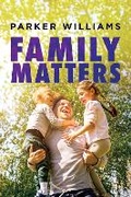 Cover: Family Matters - Dreamspinner Press