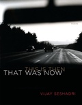 Cover: That Was Now, This Is Then - Graywolf Press,U.S.