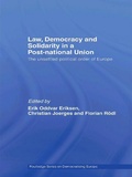 Cover: Law, Democracy and Solidarity in a Post-national Union - Routledge