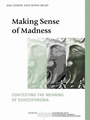Cover: Making Sense of Madness - Routledge