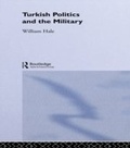 Cover: Turkish Politics and the Military - Routledge