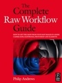 Cover: The Complete Raw Workflow Guide - Routledge