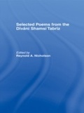 Cover: Selected Poems from the Divani Shamsi Tabriz - Routledge