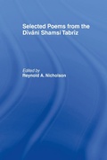 Cover: Selected Poems from the Divani Shamsi Tabriz - Routledge