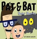 Cover: Pat & Bat - Brian Nadon