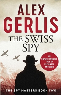Enlarge image Cover: The Swiss Spy - Canelo