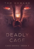 Cover: Deadly Cage - Lulu.com