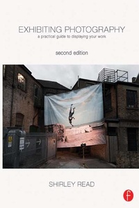 Enlarge image Cover: Exhibiting Photography - Routledge