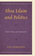 Cover: Shia Islam and Politics - Lexington Books