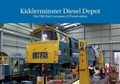 Cover: Kidderminster Depot The Old Oak Common of Preservation - Chime Whistle Publishing