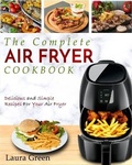 Cover: Air Fryer Cookbook - Fighting Dreams Productions INC