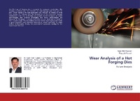 Abbildung von: Wear Analysis of a Hot Forging Dies - LAP Lambert Academic Publishing