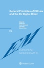 Cover: General Principles of EU Law and the EU Digital Order - Wolters Kluwer