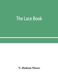 Cover: The lace book - ALPHA EDITION