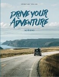 Abbildung von: Drive Your Adventure Norway - Lannoo Publishers