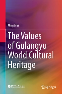 Abbildung von: The Values of Gulangyu World Cultural Heritage - Springer