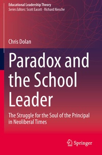 Enlarge image Cover: Paradox and the School Leader - Springer