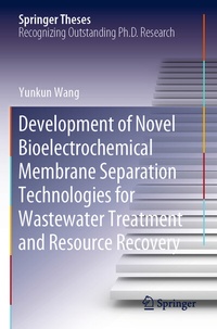 Abbildung von: Development of Novel Bioelectrochemical Membrane Separation Technologies for Wastewater Treatment and Resource Recovery - Springer