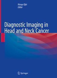 Abbildung von: Diagnostic Imaging in Head and Neck Cancer - Springer