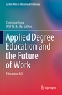 Cover: Applied Degree Education and the Future of Work - Springer