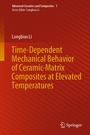 Cover: Time-Dependent Mechanical Behavior of Ceramic-Matrix Composites at Elevated Temperatures - Springer
