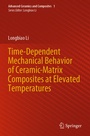 Cover: Time-Dependent Mechanical Behavior of Ceramic-Matrix Composites at Elevated Temperatures - Springer