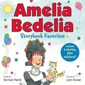 Cover: Amelia Bedelia Storybook Favorites #2 - HarperCollins