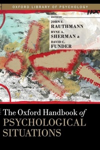 Enlarge image Cover: The Oxford Handbook of Psychological Situations - Oxford University Press Inc