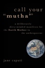 Cover: Call Your "Mutha'" - Oxford University Press Inc