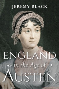 Bild: England in the Age of Austen - Indiana University Press