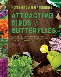 Abbildung von: Attracting Birds and Butterflies - Mariner Books