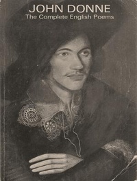 Abbildung von: The Complete Works of John Donne - Shrine of Knowledge
