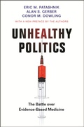 Cover: Unhealthy Politics - Princeton University Press