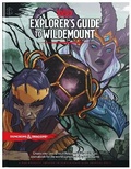 Cover: Explorer's Guide to Wildemount (D&D Campaign Setting and Adventure Book) (Dungeons & Dragons) - Wizards of the Coast