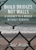 Cover: Build Bridges, Not Walls - City Lights Books