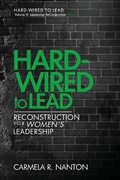 Cover: Hard-wired to Lead - Carmel Connections Inc.