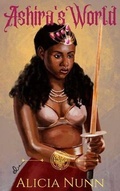 Cover: Ashira's World - Alicia Nunn