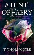 Cover: A Hint of Faery (Magical Short Stories, #1) - Magical Short Stories