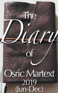 Abbildung von: 2019 (Jun-Dec) - The Diary of Osric Martext - Draft2digital