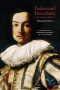 Cover: Fashion and Masculinity in Renaissance Florence - Bloomsbury Visual Arts