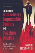 Cover: The Book of Extraordinary Impossible Crimes and Puzzling Deaths - TMA Press