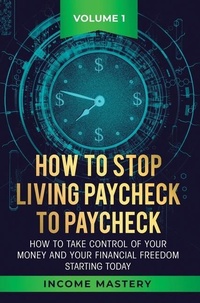 Enlarge image Cover: How to Stop Living Paycheck to Paycheck - Aiditorial Books