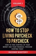 Cover: How to Stop Living Paycheck to Paycheck - Aiditorial Books