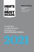 Cover: HBR's 10 Must Reads 2021 - Harvard Business Review Press