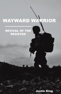 Cover: Wayward Warrior - Trilogy Christian Publishing