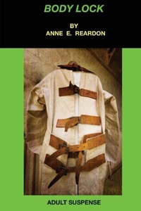 Abbildung von: BODY LOCK - Anne Edith Reardon