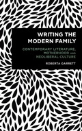 Cover: Writing the Modern Family - Rowman & Littlefield International
