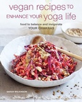 Cover: Vegan Recipes to Enhance Your Yoga Life - CICO Books