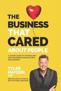 Cover: The Business that Cared About People - Tyler Hayden Inc