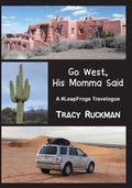 Cover: Go West, His Momma Said - Tmp Books